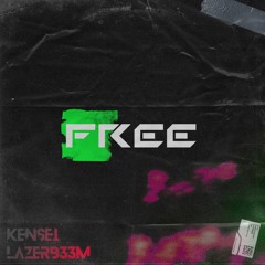 Kensei X Lazerb33m - Free
