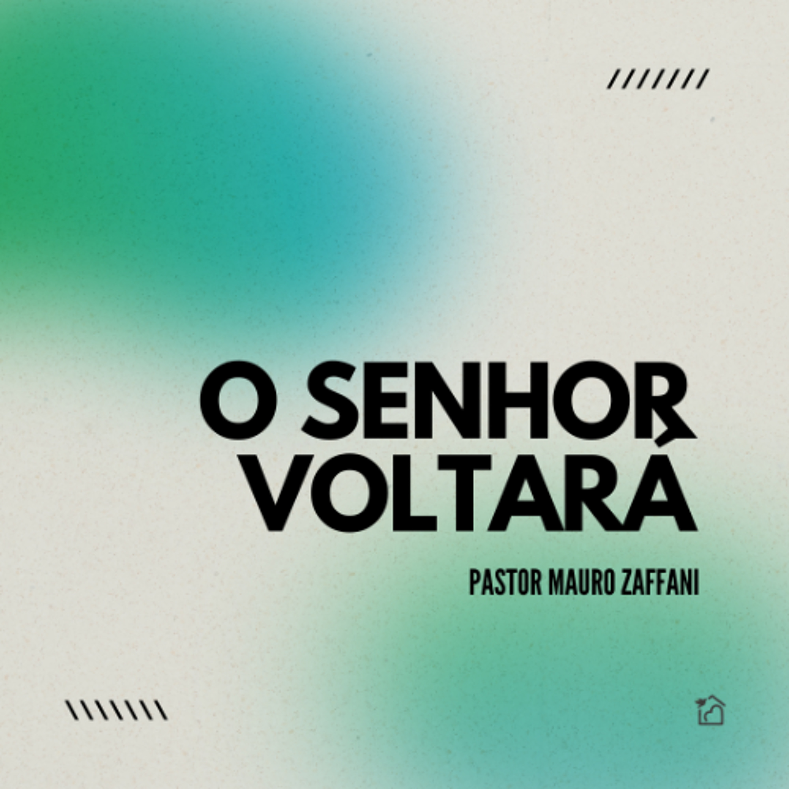 O Senhor Voltará - Pastor Mauro Zaffani 15/12/2024 episode artwork
