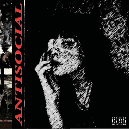 Antisocial (Prod. Gee Hues)