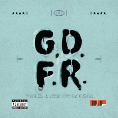 G.D.F.R. (ToMilez & John Kroon Remix)
