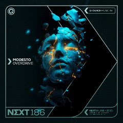 Modesto - Overdrive | Q-dance presents NEXT