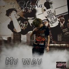 luh pudha - My way [official audio]