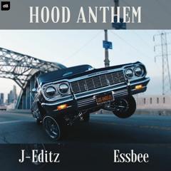 Hood Anthem | J-Editz X Essbee | Decibel Entertainment