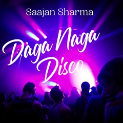 Daga Naga Disco