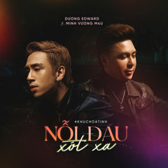 Nỗi Đau Xót Xa (feat. Minh Vương M4U)