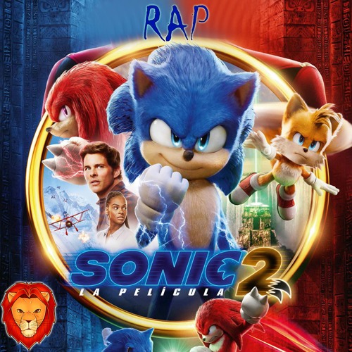 LETRA DE Rap De Sonic La Pelicula EN ESPAÑOL (PARAMOUNT PICTURES)