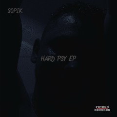 Sopik - Hard Psy [FREE DL]