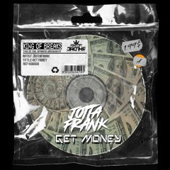 KOB008 JOTTAFRANK - GET MONEY (OUT NOW)