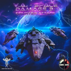 V.A. - Space Damage Vol: 3 - Counter-Attack - Compiled by Dark Side - Mastered Demo - Out Sept 2024