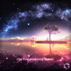 Au5 - The Final Awakening (SuperSoniker Remix)