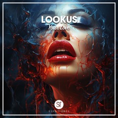 LookUs - Your Love [Radio Mix]