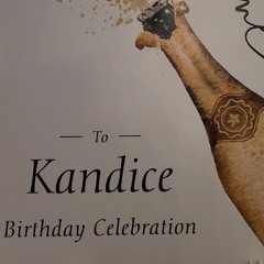 KANDICE BDAY CELEBRATION 10.15.23