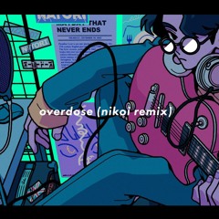 なとり - Overdose (Nikoi 2step Remix)