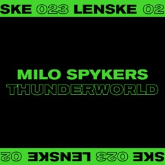Milo Spykers - Thunderworld