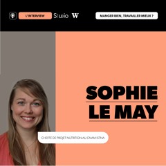 [Studio W] 🍉Restauration #2 avec Sophie Le May, Cnam ISTNA