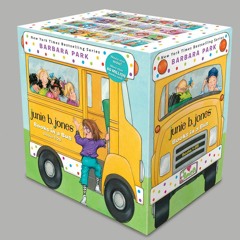 ❤ PDF Read Online ❤ Junie B. Jones Books in a Bus: Books 1-28 bestsell