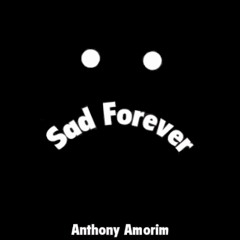 Sad Forever