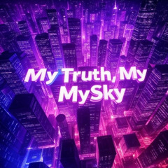 My Truth, My Sky
