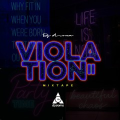 VIOLATION II ft. Kidi, D Jay, Burna Boy, Pheelz, Davido