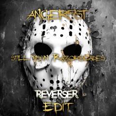 Angerfist - Still Pissin Razorblades (Reverser Uptempo Edit)