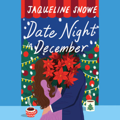 Date Night in December by Jaqueline Snowe read by Monique Makena and Max Rauch