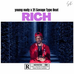 Young Nudy x 21 Savage Type Beat - Rich (prod.starkore)