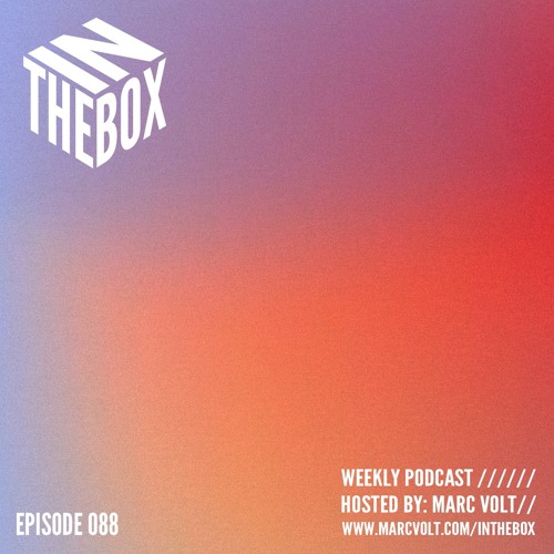 E088 - In The Box - by Marc Volt