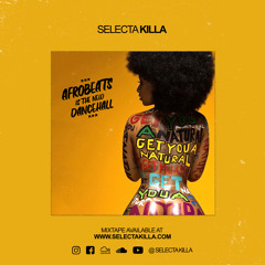 Selecta Killa - Afrobeats Is The New Dancehall (2020) (Re-Up)