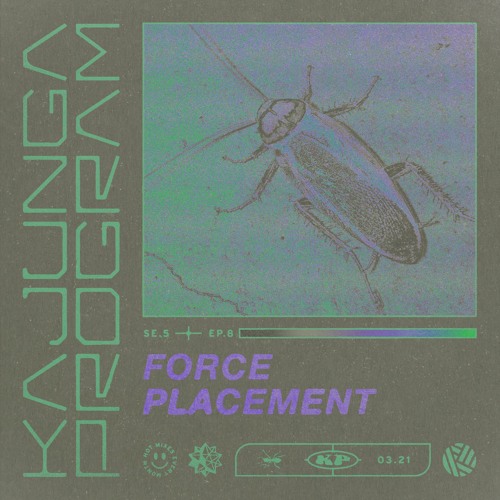 Kajunga Program SE.5 EP.8 - Force Placement