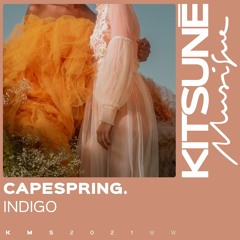 Capespring - Indigo | Kitsune Musique