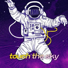Touch The Sky