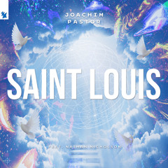 Joachim Pastor feat. Nathan Nicholson - Saint Louis