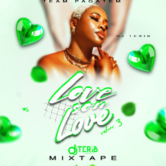 LOVE SOU LOVE MIXTAPE vol:3 BY DJ TERIB