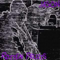 rotten fruits. mixtape