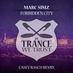 Forbidden City (Casey Rasch Remix)