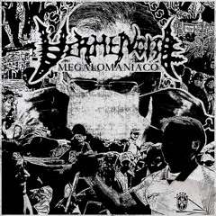 Vermenoise - Megalomaníaco