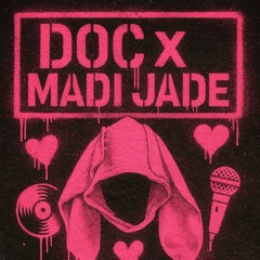 DOC x Madi Jade - Sumthin' Whosewasit? (Open Verse)