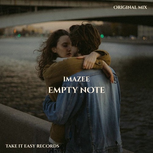 Imazee - Empty Note (Original Mix)