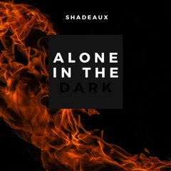 Alone in The Dark