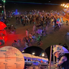 Burningman 2024 Whomp Wagon Wednesday Night