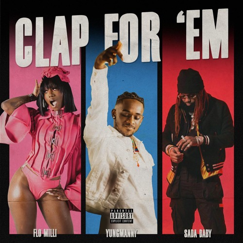 Clap For 'Em (feat. Flo Milli & Sada Baby)