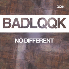 QQ94 - No Different - Kaos (Original Mix) [OUT NOW]