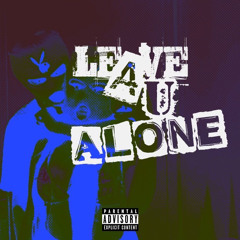 badmood X 2side - leave u alone
