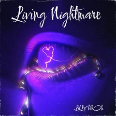 Living Nightmare