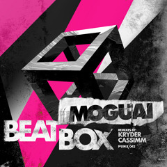 MOGUAI - Beatbox (CASSIMM Remix Edit)