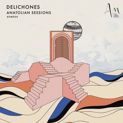 Anatolian Sessions - Delichones (Rauschhaus Remix)