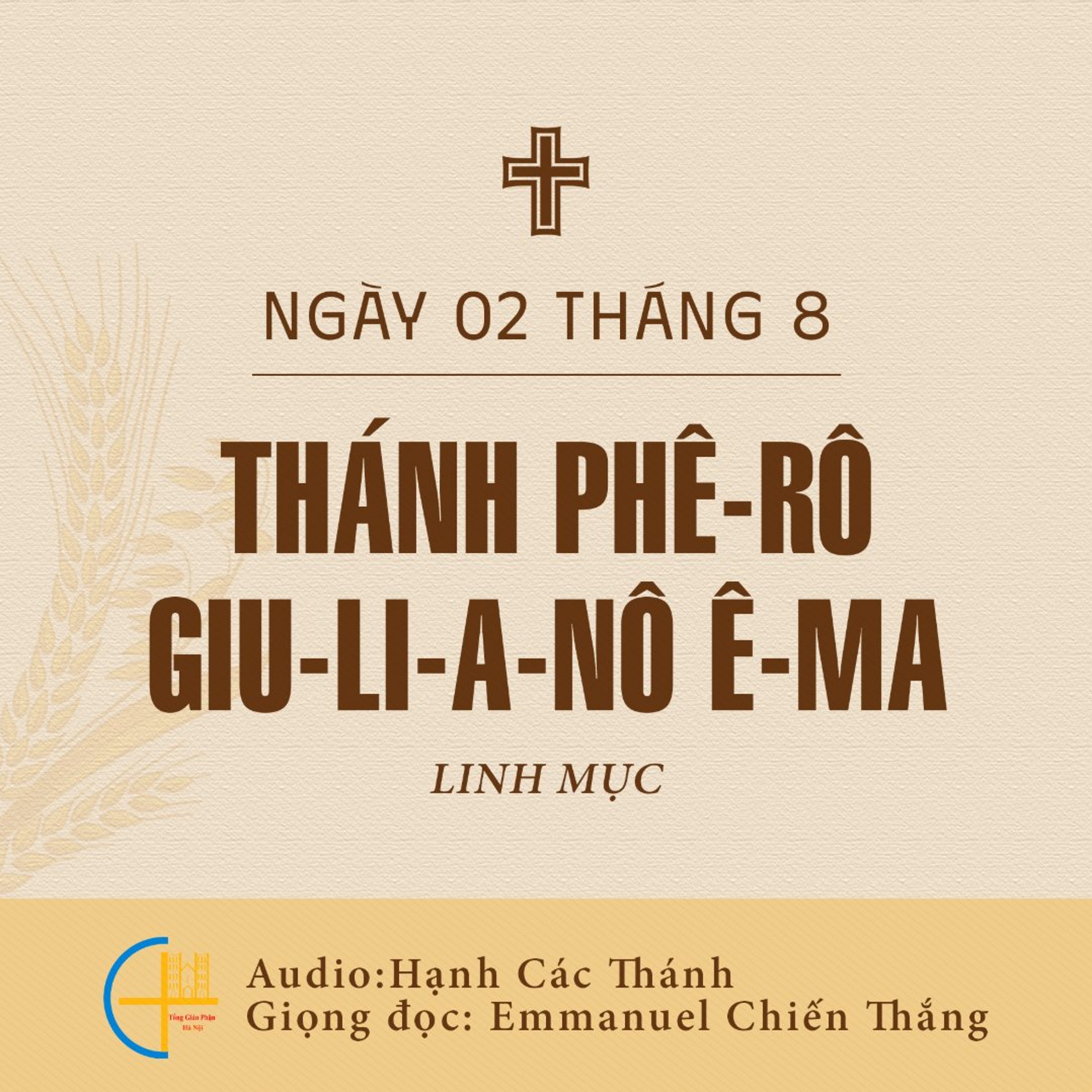 Ngày 02-8: Thánh Phê-rô Giu-li-a-nô Ê-ma, Linh mục episode artwork