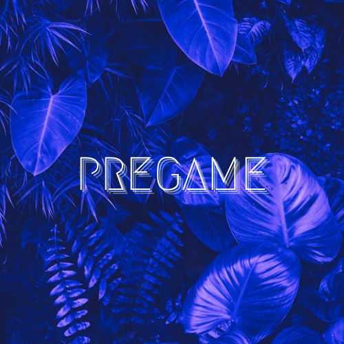 Pregame Session #2 - Some Cut
