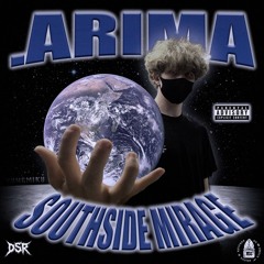SOUTHSIDE MIRAGE