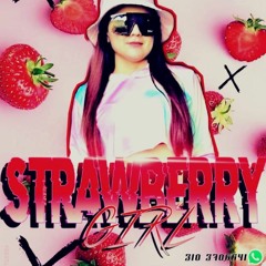 Strawberry Girl!! Valen Dj